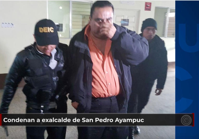 Condenan a exalcalde de San Pedro Ayampuc