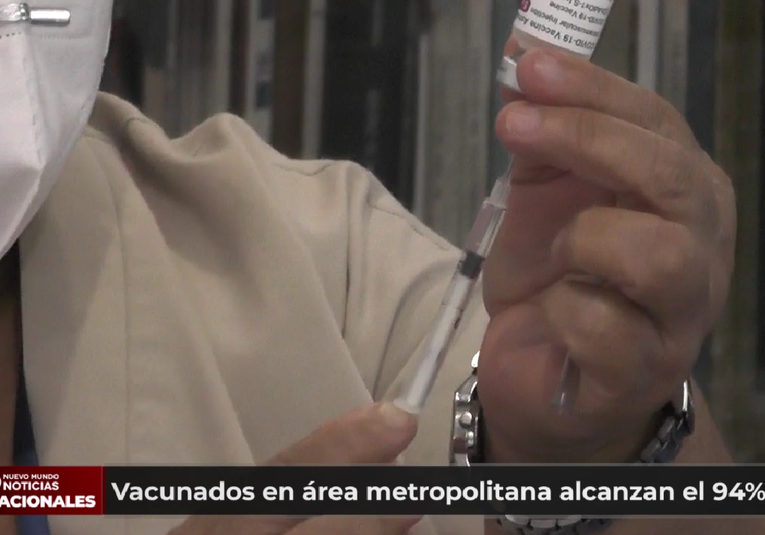 Vacunados en área metropolitana alcanza el 94% vacunados-en-rea-metropolitana-alcanza-el-94-181405-181549.png