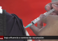 Baja afluencia a centros de vacunación