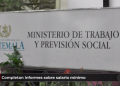 Completan informes sobre salario mí­nimo