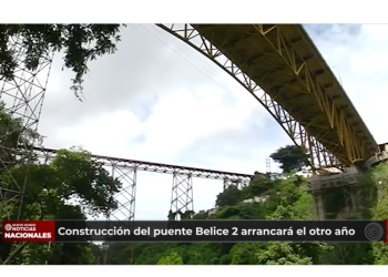 Construcción del puente Belice 2 arrancará el otro año