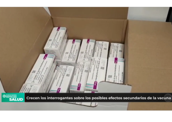 Crecen las interrogantes sobre los posibles efectos secundarios de la vacuna de AstraZeneca.