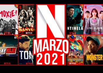 Estrenos de Marzo en Netflix.