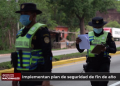 Implementan plan de seguridad para fin de año