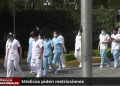 Médicos hacen un llamado urgente al gobierno para poner restricciones mas severas