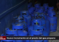 Nuevo incremento en el precio del gas propano
