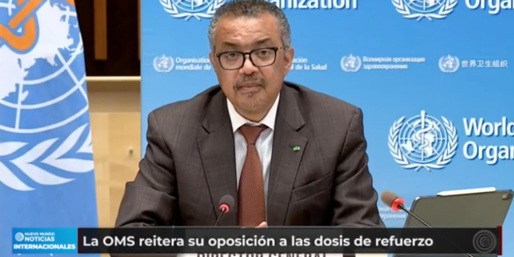 Organización Mundial de la Salud reitera su oposición a tercera dosis de vacuna contra el COVID 19