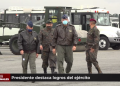 Presidente destaca logros del ejército
