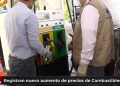 Registran nuevo aumento en el precio de Combustibles