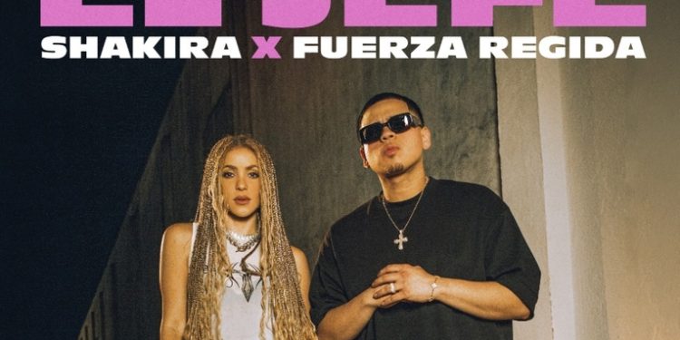 SHAKIRA LANZA NUEVO SENCILLO Y VIDEO EL JEFE JUNTO A FUERZA REGIDA