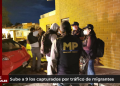 Sube a 9 las personas capturadas por tráfico de migrantes