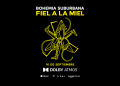 Bohemia Suburbana Fiel a la Miel