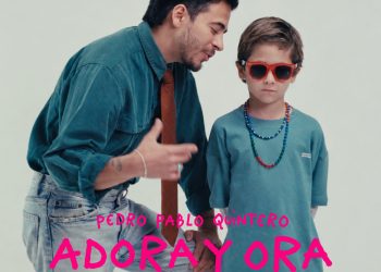 Pedro Pablo Quintero presenta “Adora y Ora”, una canción de fe para los días difíciles